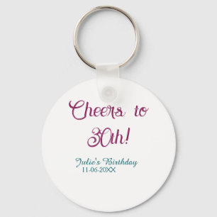 Cheers to 30th birthday name date mauve blue elega key ring