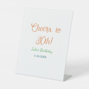 Cheers to 30th birthday name date orange green blu pedestal sign