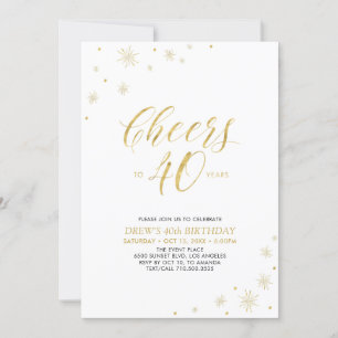 Cheers to 40   Gold Modern 40th Birthday Party Invitation