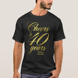 Cheers to 40 Years 40th Birthday T-Shirt