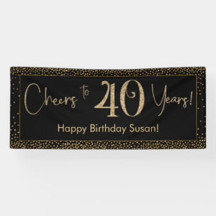 Cheers to 40 Years Birthday Black w/ Gold Confetti Banner