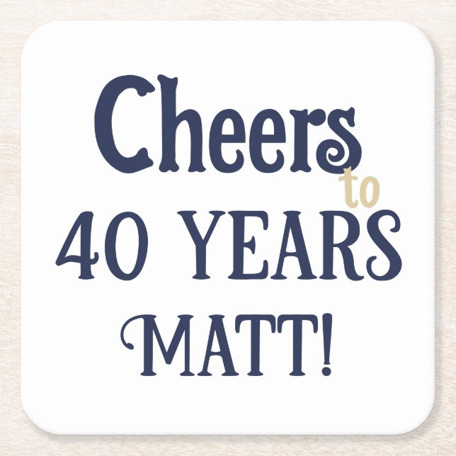 Cheers to 40 Years Birthday Blue and Gold Coaster (Front)