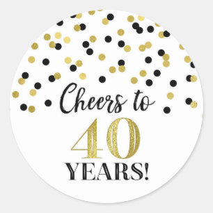 Cheers to 40 Years Birthday Gold Black Confetti Classic Round Sticker