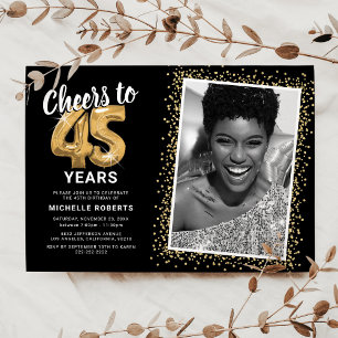 Cheers to 45 Years Black Gold Photo Invitation