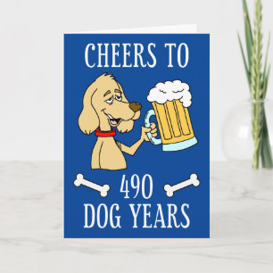 Cheers To 490 Dog Years Dog Beer Cartoon Card