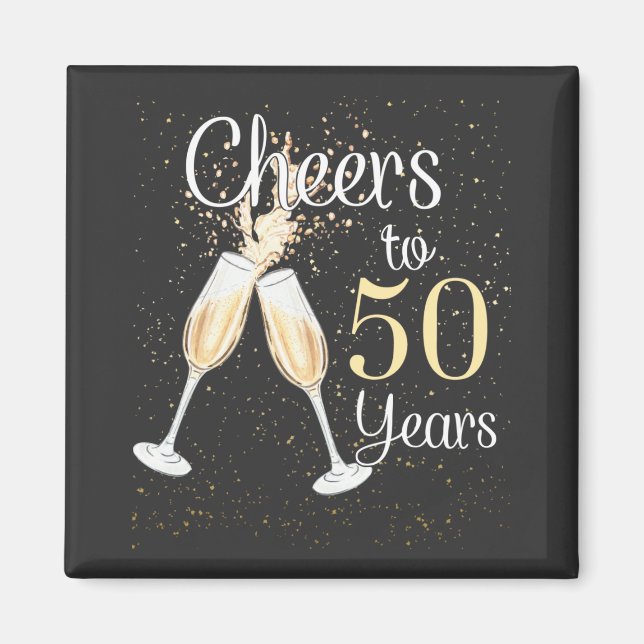 Cheers To 50 Years 50th Birthday Party Square Magn Magnet (Front)