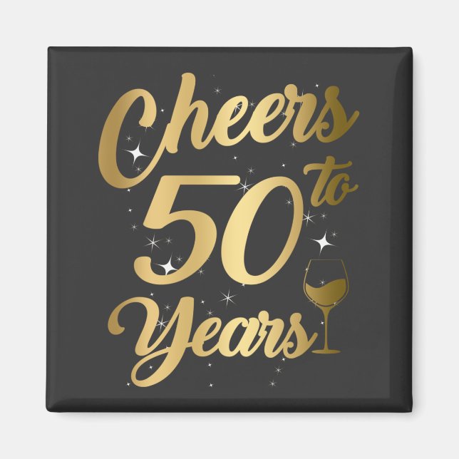 Cheers To 50 Years 50th Birthday Party Square Magnet (Front)