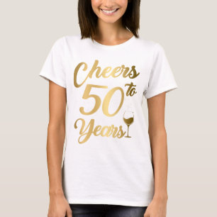 Cheers To 50 Years 50th Birthday Party Women T-Shi T-Shirt