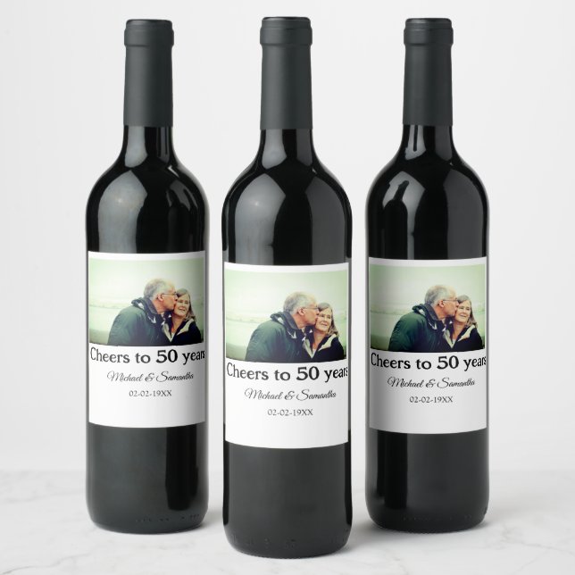 cheers to 50 years anniversary add name photo date wine label (Bottles)