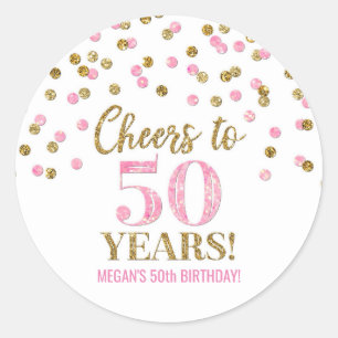 Cheers to 50 Years Birthday Gold Pink Confetti Classic Round Sticker