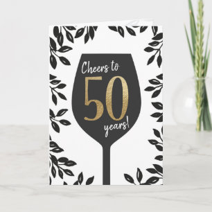 Cheers to 50 years! Birthday Greeting Card