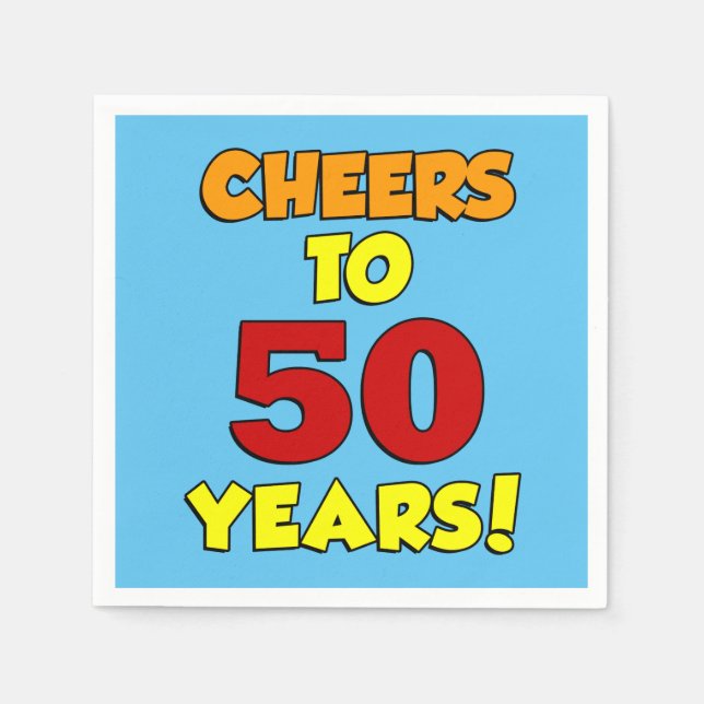 Cheers To 50 Years Colourful Party Napkin (Front)