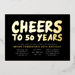 Cheers to 50 years fiftieth birthday party