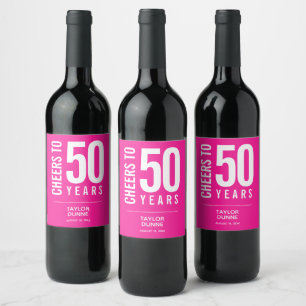 Cheers to 50 Years Pink Wine Label