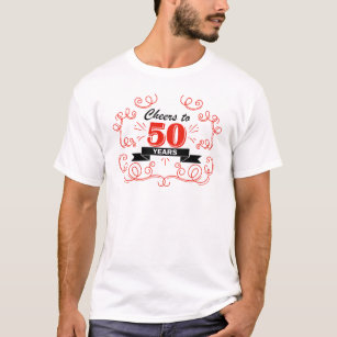 Cheers to 50 years T-Shirt