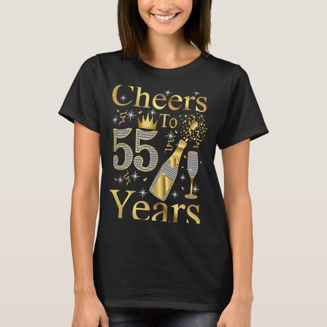 Cheers to 55 Years 1968 55th Birthday  Champagne W T-Shirt (Front)