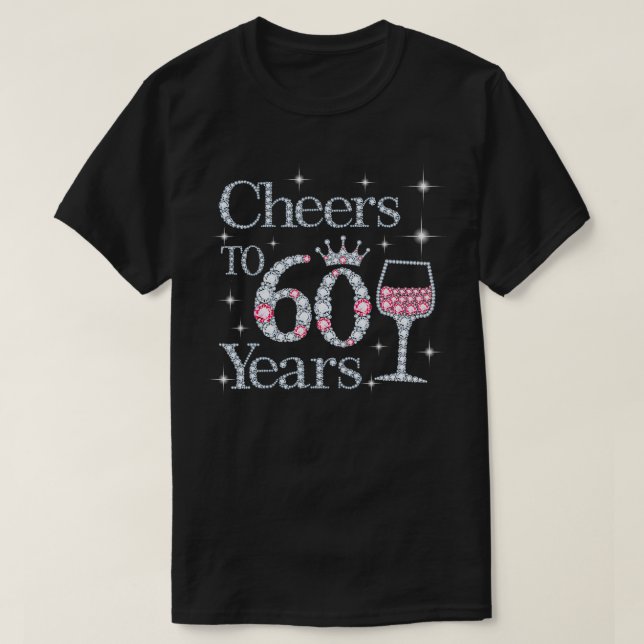 Cheers to 60 Years 1961 60Th Birthday Tee Gift For (Design Front)