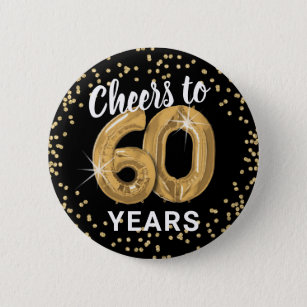 Cheers to 60 years   60th Birthday 6 Cm Round Badge