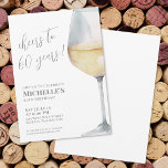Cheers To 60 Years 60th Birthday Party Invitation<br><div class="desc">"Cheers to 60 years!" is proudly displayed at the top of this classic and elegant invitation, featuring a large watercolor white wine glass in soft golden tones on the right side, giving it a modern twist. You can customise the year to celebrate any milestone. The design uses script typography for...</div>