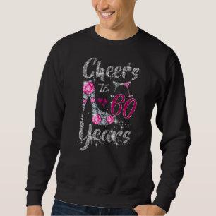 Cheers to 60 Years 60th Birthday Wine shoes Diamo Sweatshirt