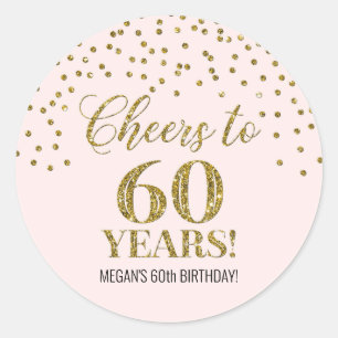 Cheers to 60 Years Birthday Blush Gold Confetti Classic Round Sticker