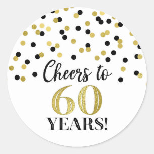 Cheers to 60 Years Birthday Gold Black Confetti Classic Round Sticker