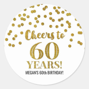 Cheers to 60 Years Birthday Gold Confetti Classic Round Sticker
