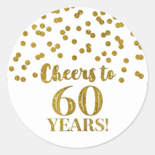 Cheers to 60 Years Birthday Gold Confetti Classic Round Sticker