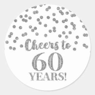 Cheers to 60 Years Birthday Silver Confetti Classic Round Sticker