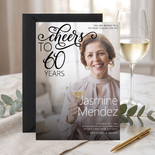 Cheers To 60 Years Photo Overlay Birthday Party Invitation