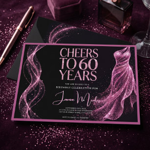 Cheers To 60 Years Pink Black Elegant Birthday Invitation