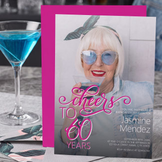 Cheers To 60 Years Pink Photo Overlay Birthday Invitation
