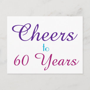 Cheers to 60 Years Purple Blue Pink Postcard