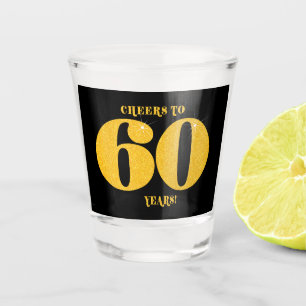 Cheers to 60 Years Sixtieth Birthday  Shot Glass