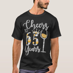 Cheers To 65 Years Old Happy 65th Birthday Queen D T-Shirt