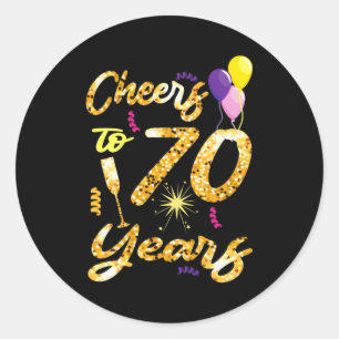Cheers To 70 Years 1951 70th Birthday Gift  Classic Round Sticker