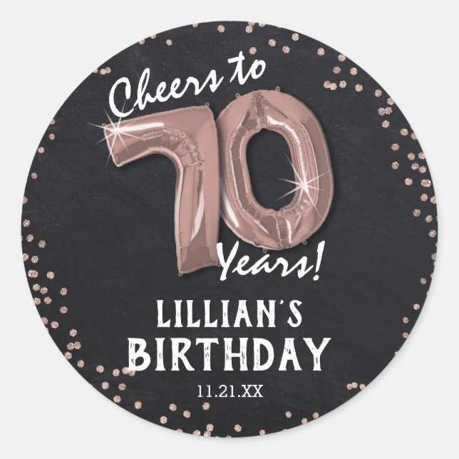 Cheers to 70 Years! 70th Birthday Classic Round Sticker (Front)