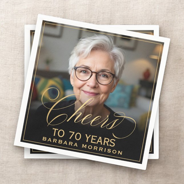 Cheers to 70 Years Birthday Photo Gold Black Napkin (Creator Uploaded)