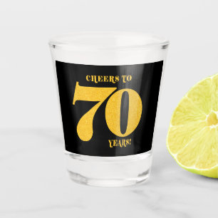 Cheers to 70 Years Seventieth Birthday Shot Glass