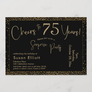 Cheers to 75 Years Surprise Birthday Gold & Black Invitation
