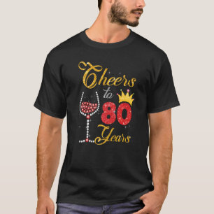 Cheers to 80 Years 1942 80th Birthday Wine Diamond T-Shirt