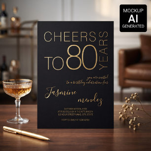 Cheers to 80 years Black Gold Elegant Birthday