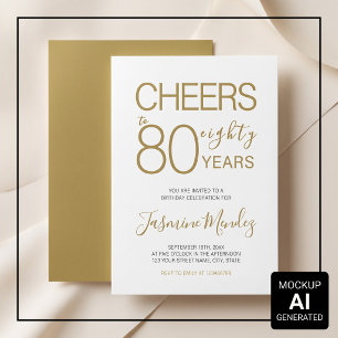 Cheers to 80 years Elegant Gold White Birthday Invitation