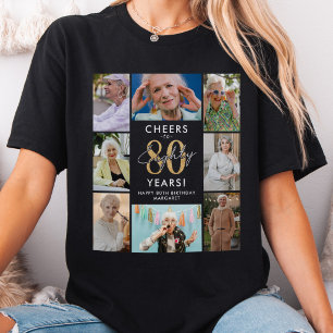 Cheers to 80 Years Photo Collage Birthday T-Shirt