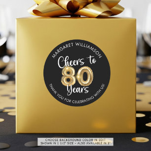 Cheers to 80 Years Script Balloon Thank You Classic Round Sticker