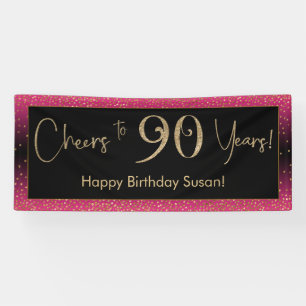 Cheers to 90 Years Birthday, Deep Pink Gold Black Banner