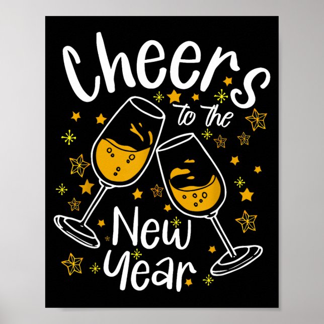 Cheers To A New Year Eve Party Countdown Happy New Poster (Front)