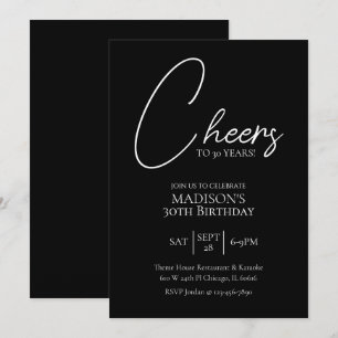 Cheers To Any Age 30th Black & White Birthday Invitation