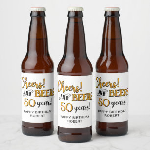 Cheers to Beers 50th Birthday Beer Bottle Label