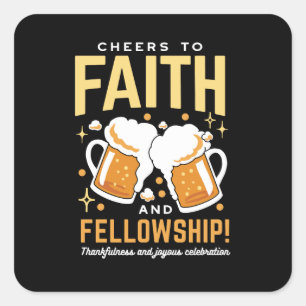 Cheers to Faith & Fellowship - Oktoberfest  Square Sticker